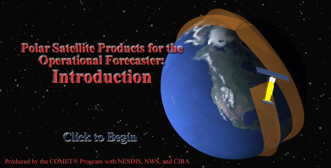 Polar Satellite Products for the Operational Forecaster