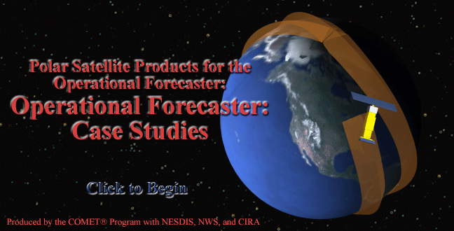 Polar Satellite Products for the Operational Forecaster